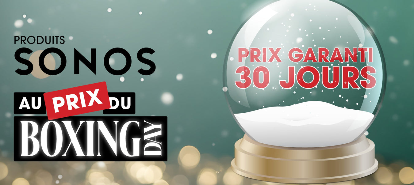 Produits Sonos en Boxing Day 2025 | SONXPLUS Chibougamau