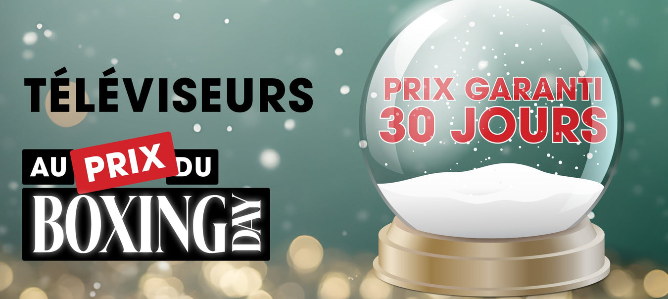 Téléviseurs à prix Boxing Day 2025 | SONXPLUS Chibougamau