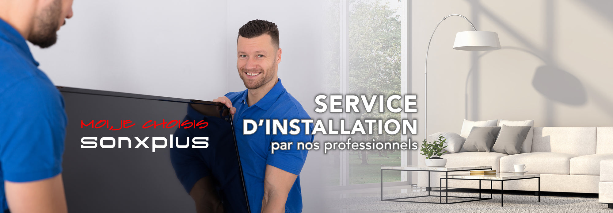 Installation service | SONXPLUS Chibougamau